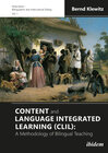 Buchcover Content and Language Integrated Learning (CLIL): A Methodology of Bilingual Teaching