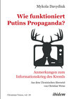 Buchcover Wie funktioniert Putins Propaganda?