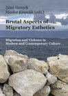 Buchcover Brutal Aspects of Migratory Esthetics