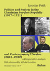 Buchcover Politics and Society in the Ukrainian People’s Republic (1917–1921) and Contemporary Ukraine (2013–2022)