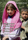 Buchcover Afghanen zwischen Herkunft und Ankunft