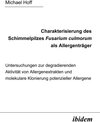 Buchcover Charakterisierung des Schimmelpilzes Fusarium Culmorum als Allergenträger