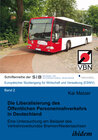 Buchcover Die Liberalisierung des Öffentlichen Personennahverkehrs in Deutschland