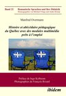 Buchcover Histoire et abécédaire pédagogique du Québec avec des modules multimédia prêts à l’emploi