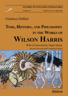Buchcover Time, History, and Philosophy in the Works of Wilson Harris
