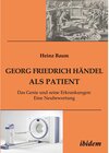 Buchcover Georg Friedrich Händel als Patient
