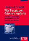 Buchcover Was Europa den Griechen verdankt
