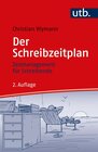 Buchcover Der Schreibzeitplan: Zeitmanagement für Schreibende