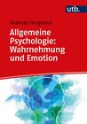 Buchcover Allgemeine Psychologie: Wahrnehmung und Emotion