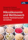 Buchcover Mikroökonomie und Wettbewerb: Soziale Marktwirtschaft verstehen