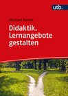 Buchcover Didaktik. Lernangebote gestalten