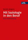 Buchcover Mit Soziologie in den Beruf