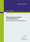 Buchcover Neurowissenschaften und Spieltheorie: Untersuchungen zum Gefangenendilemma