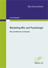 Buchcover Marketing-Mix und Psychologie: Die Lerntheorie im Einsatz