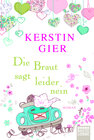 Buchcover Die Braut sagt leider nein
