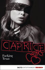 Buchcover Fucking Texas - Caprice