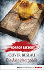 Buchcover Horror Factory - Die Akte Necropolis