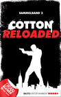 Buchcover Cotton Reloaded - Sammelband 03