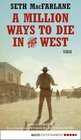 Buchcover A Million Ways to Die in the West