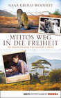 Buchcover Mtitos Weg in die Freiheit