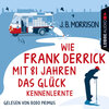 Buchcover Wie Frank Derrick mit 81 Jahren das Glück kennenlernte