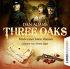 Buchcover Three Oaks - Folge 03