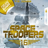 Buchcover Space Troopers - Folge 16