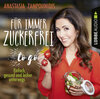 Buchcover Für immer zuckerfrei - to go