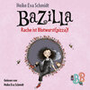 Buchcover Bazilla - Rache ist Blutwurst(pizza)!