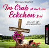 Buchcover Im Grab ist noch ein Eckchen frei