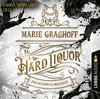 Buchcover Hard Liquor - Der Geschmack der Nacht