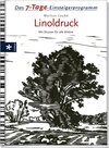 Buchcover Das 7-Tage-Einsteigerprogramm: Linoldruck