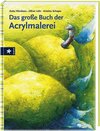 Buchcover Das grosse Buch der Acrylmalerei