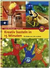 Buchcover Kreativ Basteln in 15 Minuten