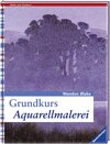 Buchcover Grundkurs Aquarellmalerei