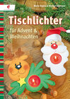 Buchcover Tischlichter für Advent & Weihnachten