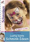 Buchcover Lustig bunte Schmink-Ideen