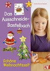 Buchcover Das Ausschneide-Bastelbuch Schöne Weihnachtszeit