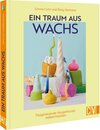 Buchcover Ein Traum aus Wachs