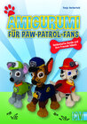 Buchcover Amigurumi für Paw-Patrol-Fans
