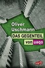 Buchcover Das Gegenteil von oben