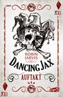 Buchcover Dancing Jax – Auftakt