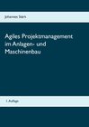 Buchcover Agiles Projektmanagement im Anlagen- und Maschinenbau
