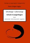 Buchcover Schulwege - Lebenswege