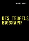 Buchcover Des Teufels Biograph