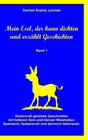 Buchcover Mein Esel, der kann dichten und erzählt Geschichten - Band 1