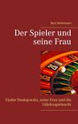 Buchcover Der Spieler und seine Frau