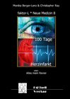 Buchcover faktor-L * Neue Medizin 8 * 100 Tage Herzinfarkt