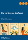 Die Lichtwesen des Tarot width=