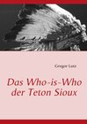 Buchcover Das Who-is-Who der Teton Sioux